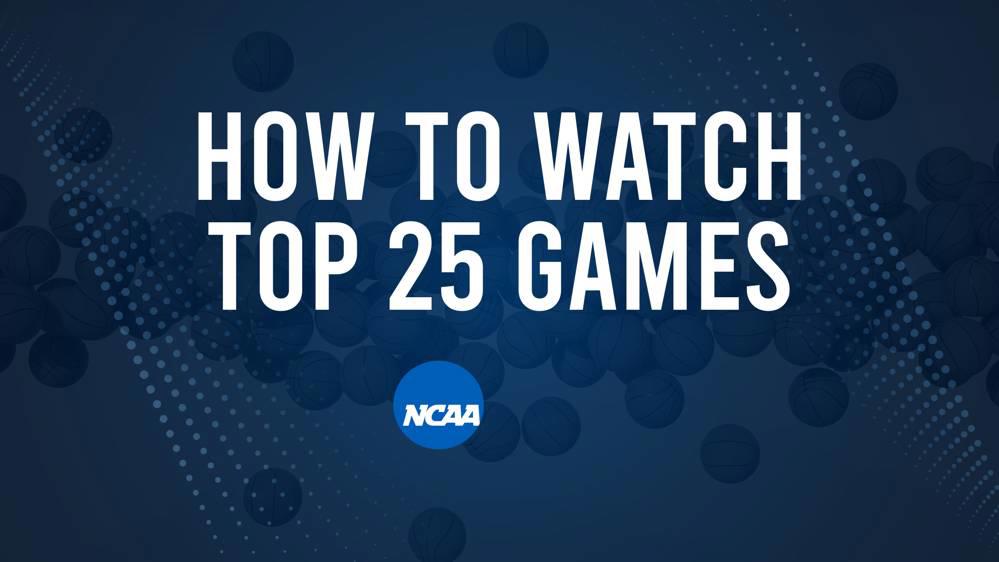How to Watch Top 25 Women's College Basketball Games - Wednesday, February 12